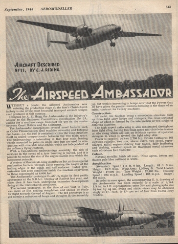 AIRSPEED AMBASSADOR (3 of 3)
(jpg format, - dpi, 680 KB).

Link to file: [url]http://smm.solidmodelmemories.net/Gallery/albums/userpics/-[/url]

[i]These plans are placed here in review of their accuracy and historical content. They are for personal use only and not to be reproduced commercially. Copyrights remain with the original copyright holders and are not the property of Solid Model Memories. Please post comment regarding the accuracy of the drawings in the section provided on the individual page of the plan you are reviewing. If you build this model or if you have images of the original subject itself, please let us know. If you are the copyright holder of the work in question and wish to have it removed please contact SMM [/i]

Keywords: AIRSPEED AMBASSADOR (ELIZABETHAN CLASS IN BEAC SERVICE)