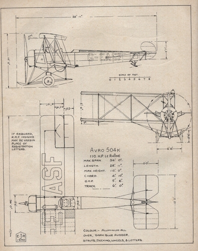 Avro 504K
(jpg format, - dpi, 573 KB).

Link to file: [url]http://smm.solidmodelmemories.net/Gallery/albums/userpics/-[/url]

[i]These plans are placed here in review of their accuracy and historical content. They are for personal use only and not to be reproduced commercially. Copyrights remain with the original copyright holders and are not the property of Solid Model Memories. Please post comment regarding the accuracy of the drawings in the section provided on the individual page of the plan you are reviewing. If you build this model or if you have images of the original subject itself, please let us know. If you are the copyright holder of the work in question and wish to have it removed please contact SMM [/i]

Keywords: Avro 504K