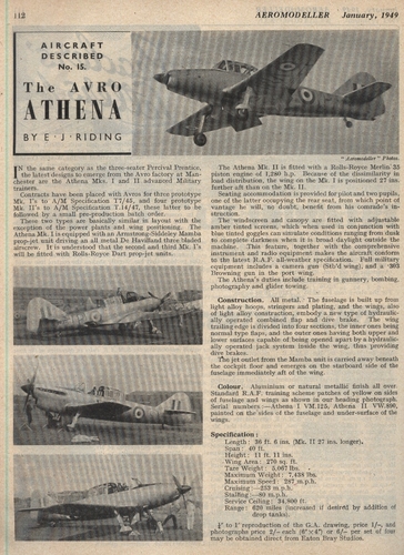 Avro Athena (1 of 2)
(jpg format, - dpi, 623 KB).

Link to file: [url]http://smm.solidmodelmemories.net/Gallery/albums/userpics/-[/url]

[i]These plans are placed here in review of their accuracy and historical content. They are for personal use only and not to be reproduced commercially. Copyrights remain with the original copyright holders and are not the property of Solid Model Memories. Please post comment regarding the accuracy of the drawings in the section provided on the individual page of the plan you are reviewing. If you build this model or if you have images of the original subject itself, please let us know. If you are the copyright holder of the work in question and wish to have it removed please contact SMM [/i]

Keywords: Avro Athena