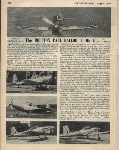 BOULTON PAUL BALLIOL (1 of 2)
(jpg format, - dpi, 696 KB).

Link to file: [url]http://smm.solidmodelmemories.net/Gallery/albums/userpics/-[/url]

[i]These plans are placed here in review of their accuracy and historical content. They are for personal use only and not to be reproduced commercially. Copyrights remain with the original copyright holders and are not the property of Solid Model Memories. Please post comment regarding the accuracy of the drawings in the section provided on the individual page of the plan you are reviewing. If you build this model or if you have images of the original subject itself, please let us know. If you are the copyright holder of the work in question and wish to have it removed please contact SMM [/i]

Keywords: BOULTON PAUL BALLIOL
