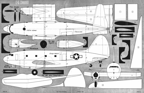 Curtiss C-46
(gif format, - dpi, 831 KB).

Link to file: [url]http://smm.solidmodelmemories.net/Gallery/albums/userpics/-[/url]

[i]These plans are placed here in review of their accuracy and historical content. They are for personal use only and not to be reproduced commercially. Copyrights remain with the original copyright holders and are not the property of Solid Model Memories. Please post comment regarding the accuracy of the drawings in the section provided on the individual page of the plan you are reviewing. If you build this model or if you have images of the original subject itself, please let us know. If you are the copyright holder of the work in question and wish to have it removed please contact SMM [/i]

Keywords: Curtiss C-46 Commando