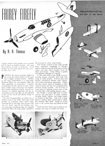 Fairey Firefly 2 of 2
(jpg format, - dpi, 807KB).

Link to file: [url]http://smm.solidmodelmemories.net/Gallery/albums/userpics/-[/url]

[i]These plans are placed here in review of their accuracy and historical content. They are for personal use only and not to be reproduced commercially. Copyrights remain with the original copyright holders and are not the property of Solid Model Memories. Please post comment regarding the accuracy of the drawings in the section provided on the individual page of the plan you are reviewing. If you build this model or if you have images of the original subject itself, please let us know. If you are the copyright holder of the work in question and wish to have it removed please contact SMM [/i]

Keywords: Fairey Firefly Thomas
