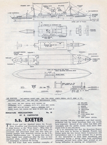 S.S. Exeter.
(jpg format, - dpi, 1328 KB).

Link to file: [url]http://smm.solidmodelmemories.net/Gallery/albums/userpics/-[/url]

[i]These plans are placed here in review of their accuracy and historical content. They are for personal use only and not to be reproduced commercially. Copyrights remain with the original copyright holders and are not the property of Solid Model Memories. Please post comment regarding the accuracy of the drawings in the section provided on the individual page of the plan you are reviewing. If you build this model or if you have images of the original subject itself, please let us know. If you are the copyright holder of the work in question and wish to have it removed please contact SMM [/i]

Keywords: S.S.EXETER.