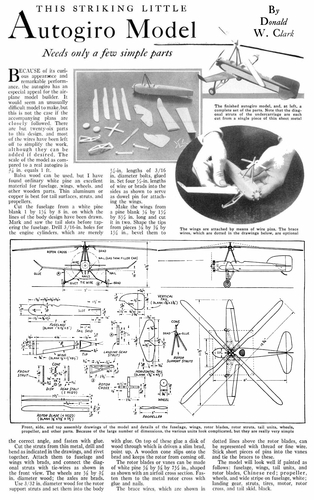 Autogiro model plan
From "Popular Science" magazine, April 1933.
(jpg format, -- dpi, 503 KB).

[b]Click on image to download file in original format[/b]
file url: 
http://smm.solidmodelmemories.net/Gallery/albums/userpics/Autogiro.jpg

[i]These plans are placed here in review of their accuracy and historical content. They are for personal use only and not to be reproduced commercially. Copyrights remain with the original copyright holders and are not the property of Solid Model Memories. Please post comment regarding the accuracy of the drawings in the section provided on the individual page of the plan you are reviewing. If you build this model or if you have images of the original subject itself, please let us know. If you are the copyright holder of the work in question and wish to have it removed please contact SMM [/i]
Keywords: autogyro model plans