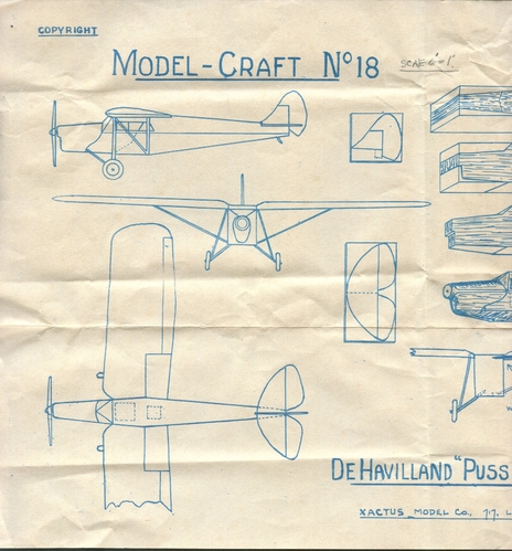 De Havilland Puss Moth Part 1
(jpg format, -- dpi, 676 KB).

[b]Click on image to download file in original format[/b]
file url: 
http://smm.solidmodelmemories.net/Gallery/albums/userpics/EXACTUS_PUSS_MOTH#1.jpg

[i]These plans are placed here in review of their accuracy and 
historical content. They are for personal use only and not to
be reproduced commercially. Copyrights remain with the original
copyright holders and are not the property of Solid Model
Memories. Please post comment regarding the accuracy of the
drawings in the section provided on the individual page of the 
plan you are reviewing. If you build this model or if you have 
images of the original subject itself, please let us know. If
you are the copyright holder of the work in question and wish
to have it removed please contact SMM [/i]
Keywords: De Havilland Puss Moth kit,Solid models,carving models in wood,Solid model memories,old time model building,nostalgic model building