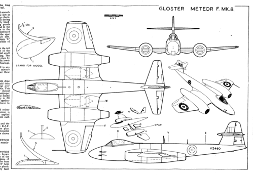 Meteor Mk.8
(gif format, -- dpi, 126 KB).

[b]Click on image to download file in original format[/b]
file url: 
http://smm.solidmodelmemories.net/Gallery/albums/userpics/Meteor_Mk8.gif

[i]These plans are placed here in review of their accuracy and 
historical content. They are for personal use only and not to
be reproduced commercially. Copyrights remain with the original
copyright holders and are not the property of Solid Model
Memories. Please post comment regarding the accuracy of the
drawings in the section provided on the individual page of the 
plan you are reviewing. If you build this model or if you have 
images of the original subject itself, please let us know. If
you are the copyright holder of the work in question and wish
to have it removed please contact SMM [/i]

Keywords: Gloster Meteor